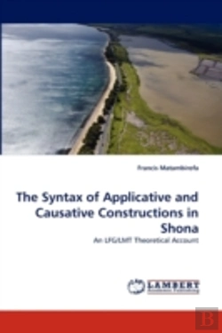 Bertrand.pt - The Syntax Of Applicative And Causative Constructions In Shona