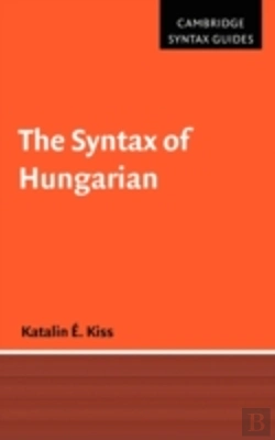 Bertrand.pt - The Syntax Of Hungarian