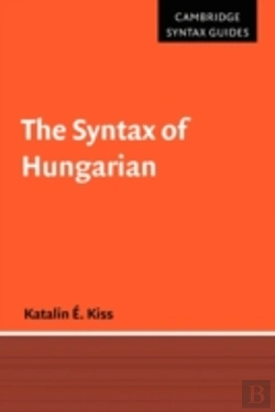 Bertrand.pt - The Syntax Of Hungarian
