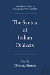 The Syntax Of Italian Dialects
