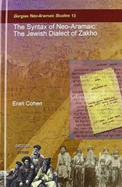 The Syntax Of Neo-Aramaic: The Jewish Dialect Of Zakho