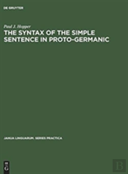 Bertrand.pt - The Syntax Of The Simple Sentence In Proto-Germanic