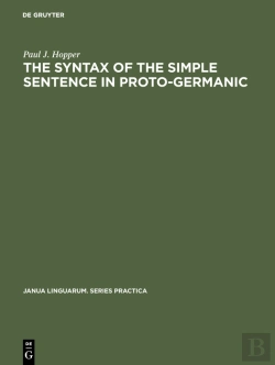 Bertrand.pt - The Syntax Of The Simple Sentence In Proto-Germanic