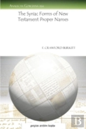 The Syriac Forms Of New Testament Proper