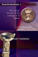 The Syriac Version Of The Liturgy Of St James