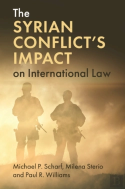 Bertrand.pt - The Syrian Conflict'S Impact On International Law