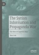 The Syrian Information And Propaganda War