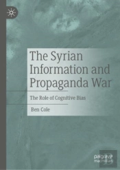 The Syrian Information And Propaganda War