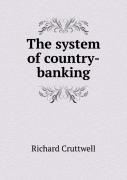 The System Of Country-Banking