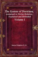 The System Of Doctrines, Contained In Divine Relation, Explained And Defended Volume I