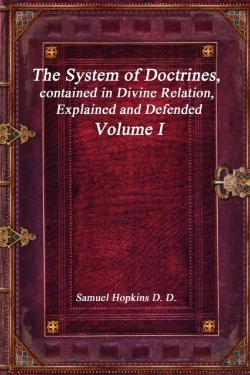 Bertrand.pt - The System Of Doctrines, Contained In Divine Relation, Explained And Defended Volume I