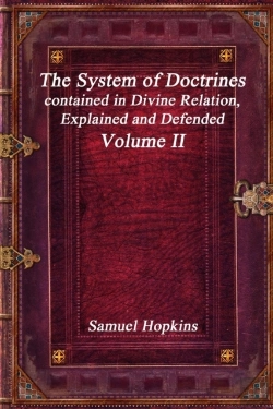 Bertrand.pt - The System Of Doctrines, Contained In Divine Relation, Explained And Defended Volume Ii