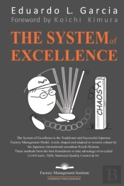 The System Of Excellence: The Management