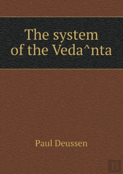 Bertrand.pt - The System Of The VedâNta