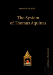 The System Of Thomas Aquinas