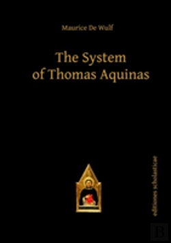 Bertrand.pt - The System Of Thomas Aquinas
