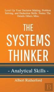 The Systems Thinker - Analytical Skills