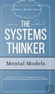 The Systems Thinker - Mental Models: Tak