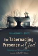 The Tabernacling Presence Of God