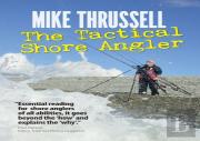 The Tactical Shore Angler