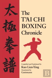 The T'Ai Chi Boxing Chronicle
