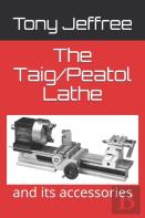 The Taig/Peatol Lathe