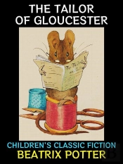 The Tailor Of Gloucester