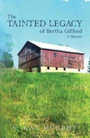 The Tainted Legacy Of Bertha Gifford