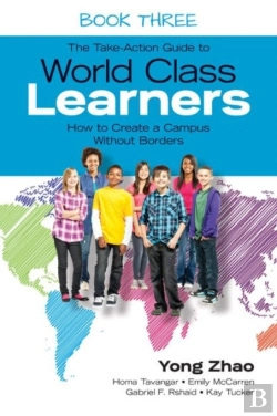 Bertrand.pt - The Take-Action Guide To World Class Learners Book 3