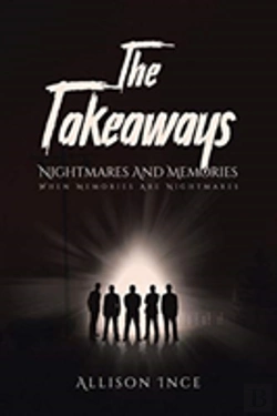 Bertrand.pt - The Takeaways - Nightmares And Memories
