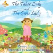 The Taker Lady And The Giver Lady