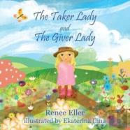 The Taker Lady And The Giver Lady