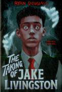 The Taking Of Jake Livingston