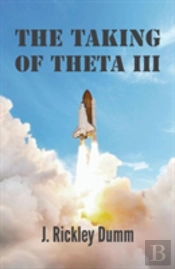 The Taking Of Theta Iii