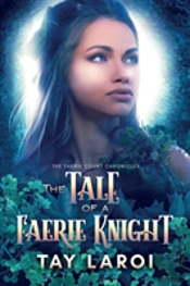 The Tale Of A Faerie Knight