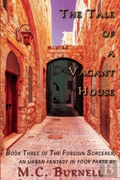 The Tale Of A Vacant House