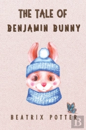 The Tale Of Benjamin Bunny