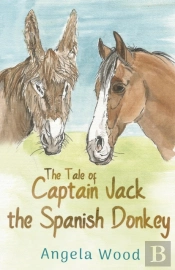 The Tale Of Captain Jack The Spanish Donkey