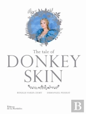 The Tale Of Donkey Skin
