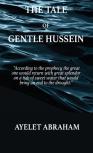 The Tale Of Gentle Hussein
