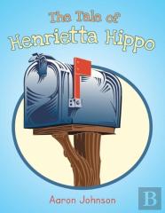 The Tale Of Henrietta Hippo