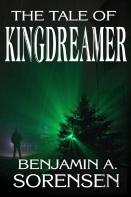 The Tale Of Kingdreamer