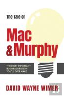 The Tale Of Mac And Murphy