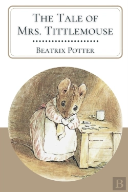 Bertrand.pt - The Tale Of Mrs. Tittlemouse