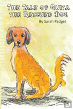 Bertrand.pt - The Tale Of Quita The Rescued Dog