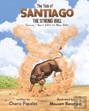 The Tale Of Santiago The Strong Bull