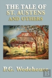 The Tale Of St. Austens And Others