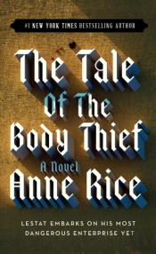 The Tale Of The Body Thief