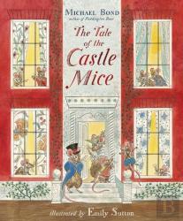 The Tale Of The Castle Mice