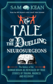 The Tale Of The Duelling Neurosurgeons